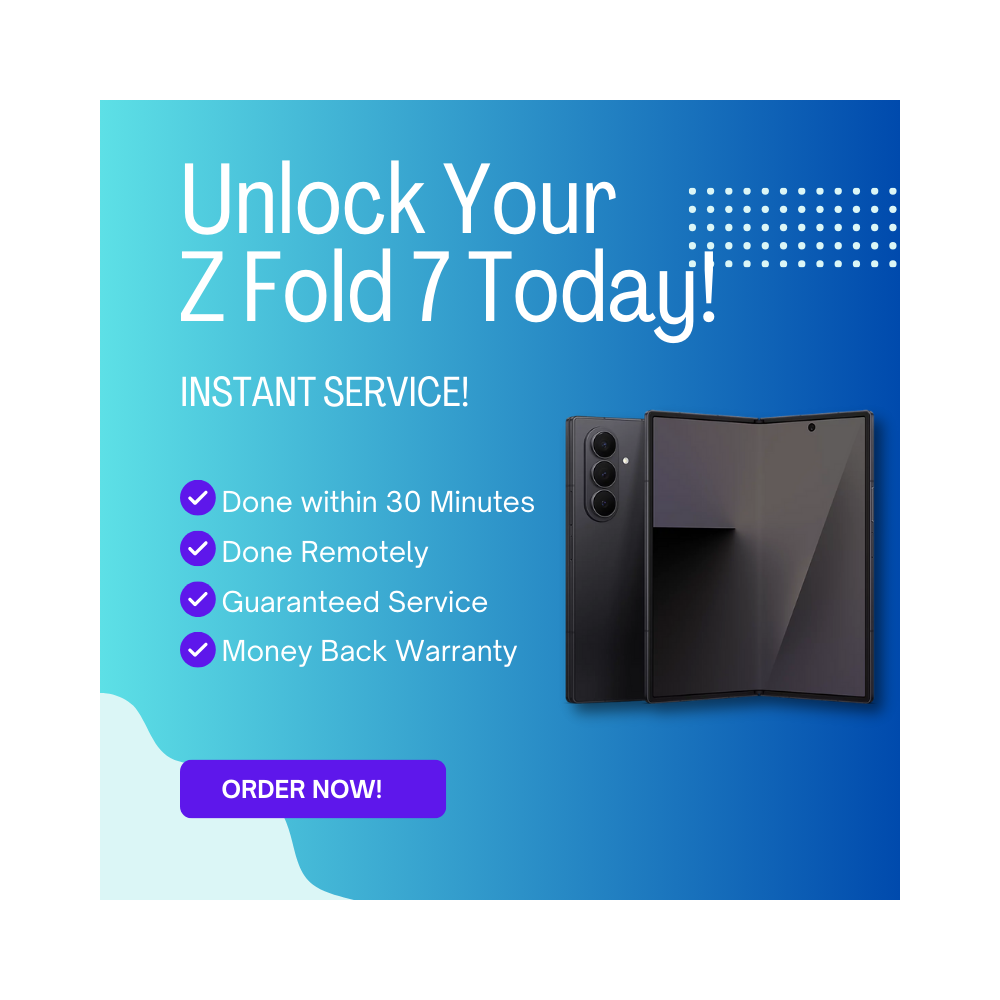 Samsung Network Unlock - Z Fold 6, Z Fold 7