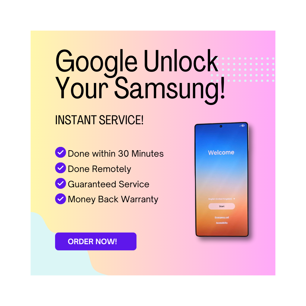 Samsung Google Unlock - All Samsung Phones